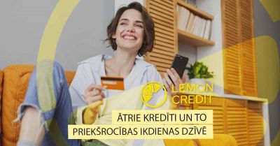 bilde ātrie kredīti un to priekšrocības ikdienas dzīvē