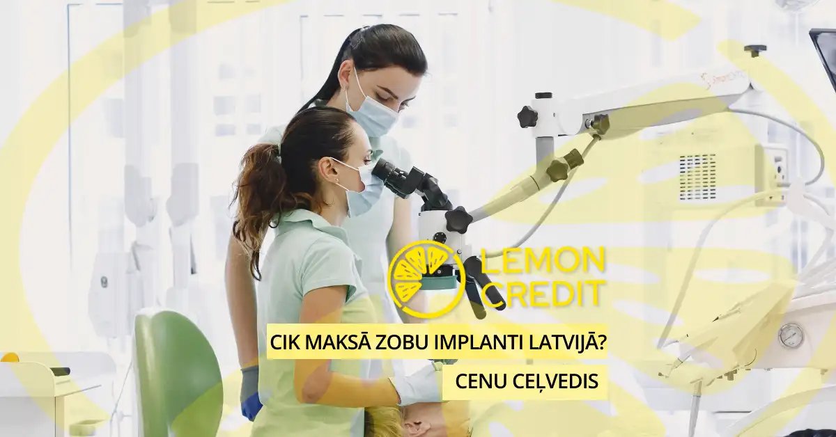 bilde cik maksā zobu implanti latvijā? cenas 2026