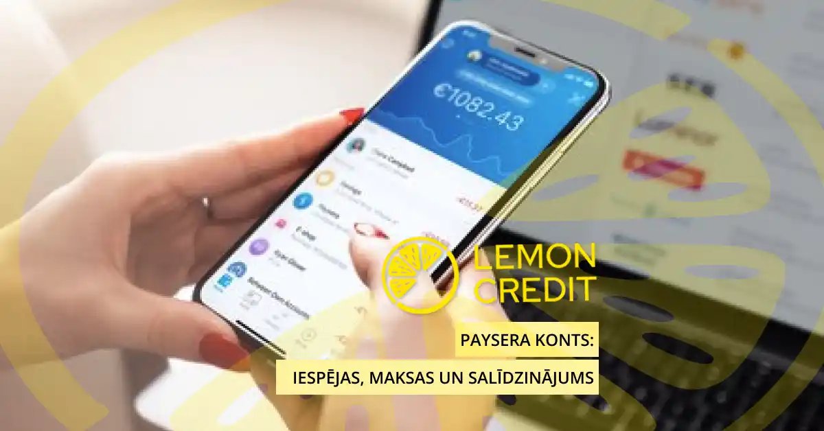 bilde можно ли получить кредит через paysera в латвии?
