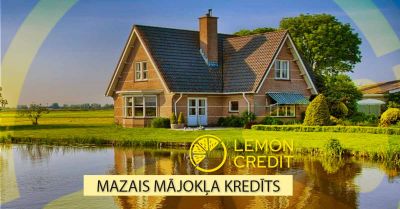 bilde mazais mājokļa kredīts neliela īpašuma iegādei